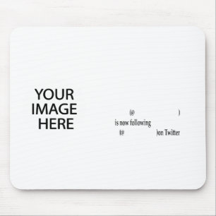 Example following on Twitter Add Image & Text Mouse Pad