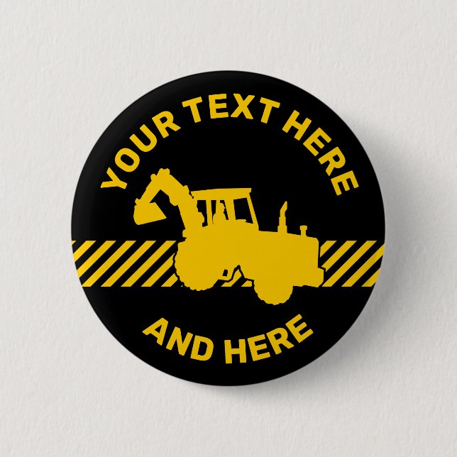 Excavator 6 Cm Round Badge (Front)