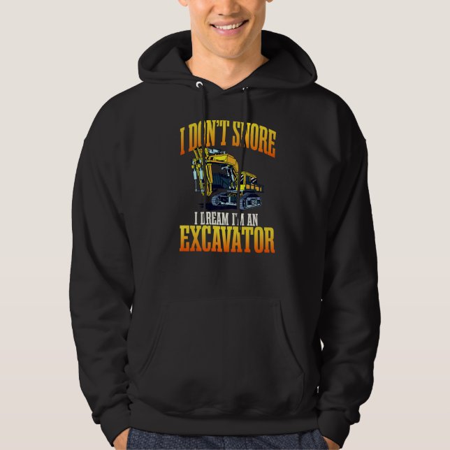 Excavator Construction Worker Carpenter Contractor Hoodie (Front)