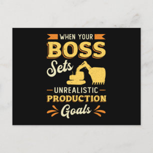 Excavator Dig When Your Boss Construction Worker Postcard