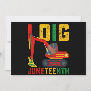 Excavator I Dig Juneteenth Kids Invitation