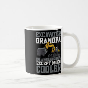 Excavator Operator Excavator Grandpa Fathers Day Coffee Mug