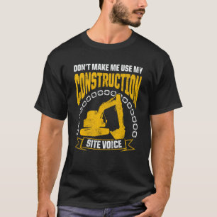 Excavator Operator For Excavator Driver Backhoe Op T-Shirt
