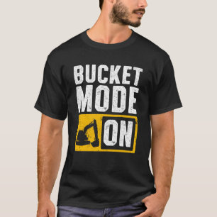 Excavator Operator For Excavator Driver Backhoe Op T-Shirt