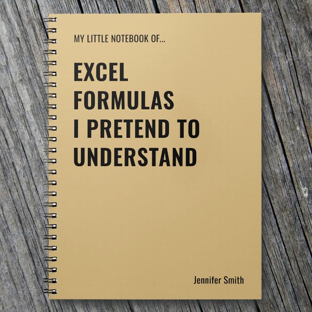 Excel Formulas I Pretend to Understand Notebook (Creator Uploaded)