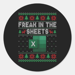 Excel Freak In The Sheets Spreadsheet Ugly Classic Round Sticker