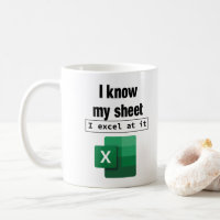 Excel I Know My Sheet Spreadsheet Nerd Coworker