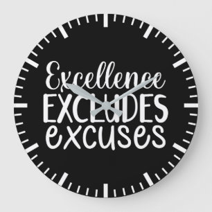 Excellence Excludes Excuses - Hustle, Gym, Success Large Clock