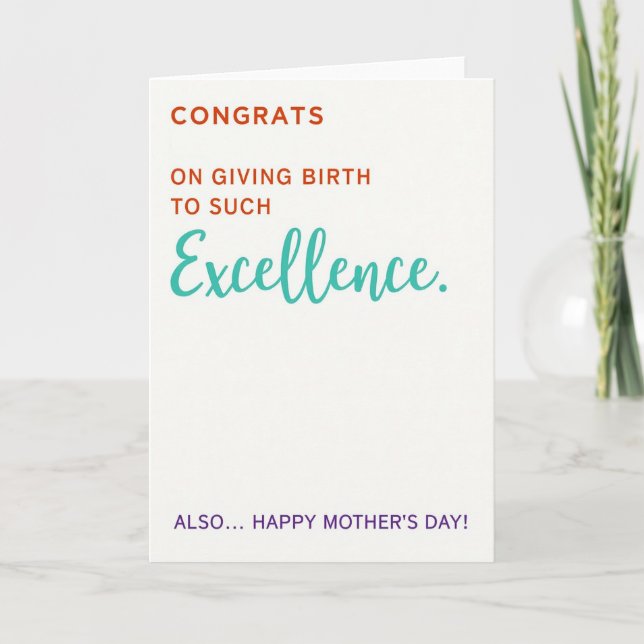 Excellence Mothers Day Message Card (Front)