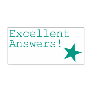 "Excellent Answers!" Grading Rubber Stamp