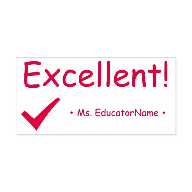 "Excellent!" Commendation Rubber Stamp (Design)