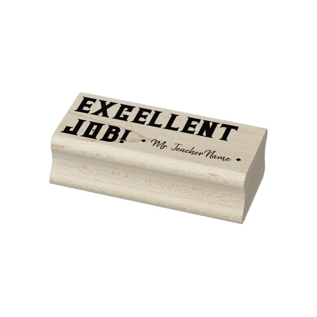 "EXCELLENT JOB!" + Educator's Name Rubber Stamp (Stamp)