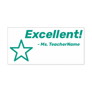 "Excellent!" + Teacher Name Rubber Stamp
