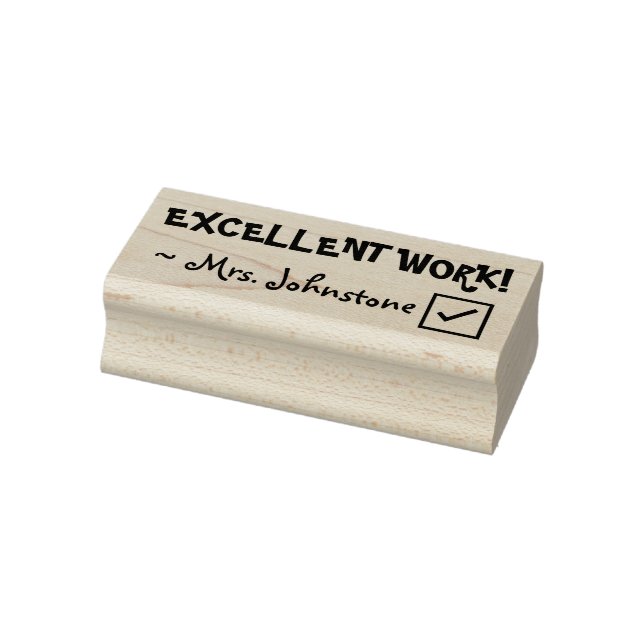 "EXCELLENT WORK!" + Teacher's Name Rubber Stamp (Stamp)