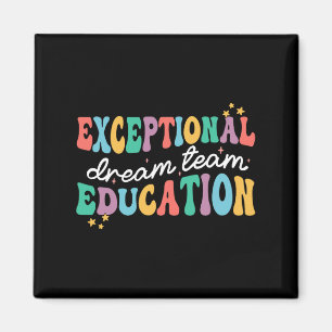 Exceptional Education Dream Team Sped Ese Teacher Magnet