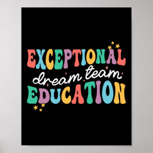 Exceptional Education Dream Team Sped Ese Teacher Poster