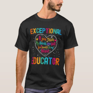 Exceptional Educator Appreciation Week Back to Sch T-Shirt