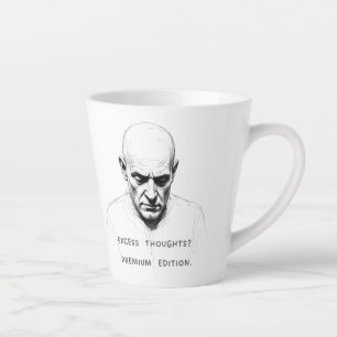 Excess Thoughts? Premium Edition Latte Mug