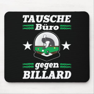 Exchange Office Against Billiards Funny Snooker Po Mouse Pad