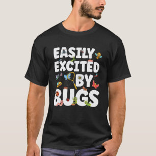 Excited by Bug Catcher Kids Bug Hunter Girls Insec T-Shirt