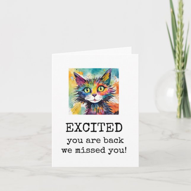 Excited You Are Back, Welcome Back Card (Front)
