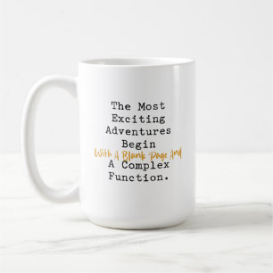 Exciting Adventures Complex Function Math Coffee Mug