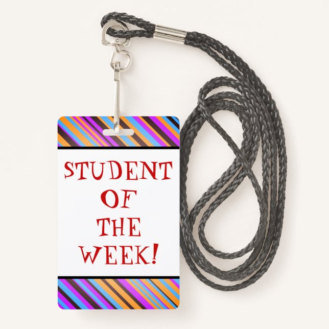 Exciting "STUDENT OF THE WEEK!" Badge ID Badge (Front with Lanyard)