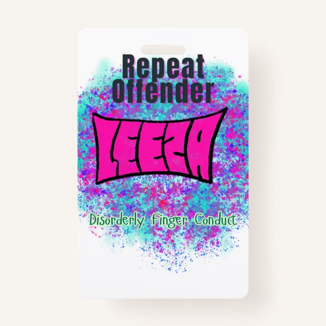 Exclusive Repeat Offender Badge ID Badge (Back)