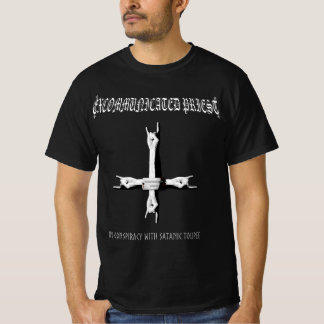 Excommunicated Priest "In Conspiracy" T-Shirt