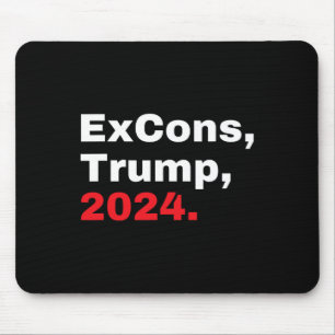Excons Trump 2024 Trump Vance  Mouse Pad