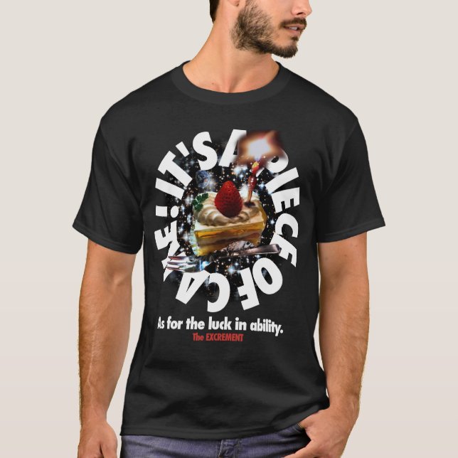 excrement_cake T-Shirt (Front)