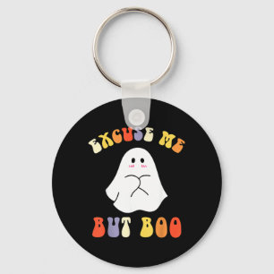 Excuse But Boo Funny Halloween Cute Ghost Groovy Key Ring