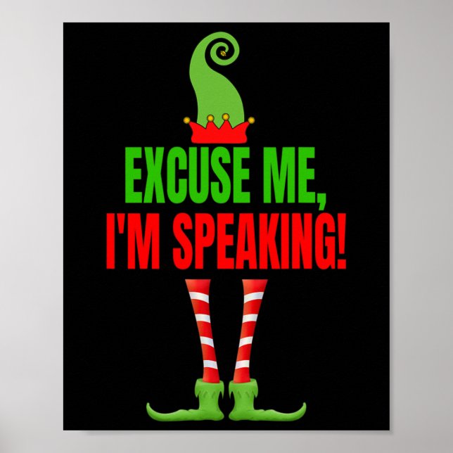 Excuse Me I#39;m Speaking Funny Kamala Harris Joe  Poster (Front)