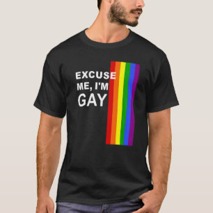 Excuse Me I'm Gay With Rainbow Flag Lgbt Csd T-Shirt