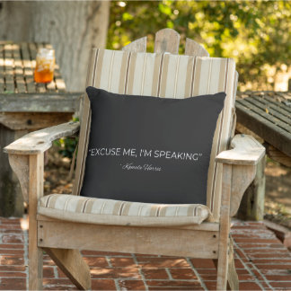 Excuse Me, I'm Speaking 20" x 20" Cushion