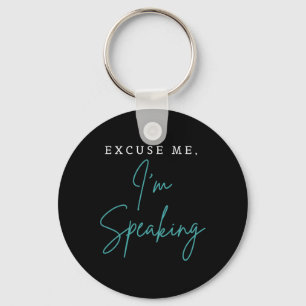 Excuse Me I'm Speaking Funny Kamala Harris Joe Bid Key Ring