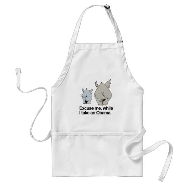 Excuse me while I take an Obama copy.png Standard Apron (Front)