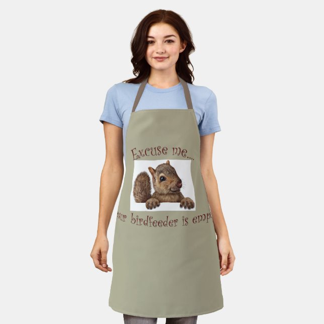 Excuse me....your birdfeeder is Empty Apron (Worn)