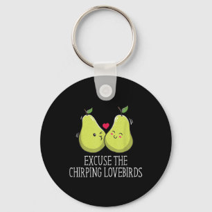 Excuse The Chirping Lovebirds Wedding Honeymoon _1 Key Ring