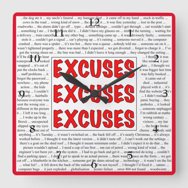 Excuses Excuses Excuses Wall Clock (Front)