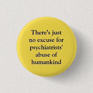 Excuses for abuses 3 cm round badge