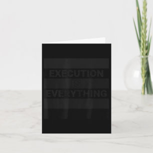 Execution Is Everything Motivational Quote Card
