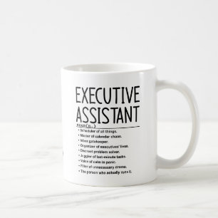 Executive assistant coffee mug