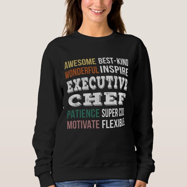 Executive Chef  Appreciation Sweatshirt (Front)