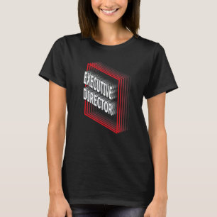 Executive Director Job Title Appreciation Retro T-Shirt