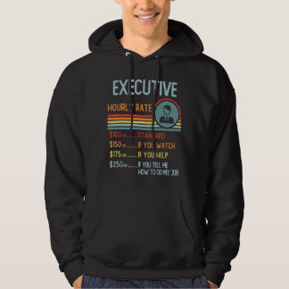 Executive Hourly Rate T-Shirt Retro Job Title Hoodie