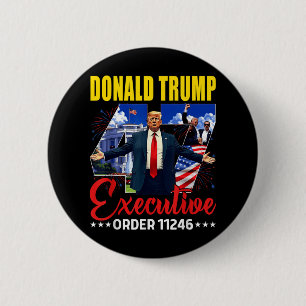 Executive Order 11246 47th President Trump 2025 Us 6 Cm Round Badge