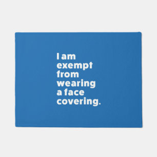 Exempt From Wearing a Face Covering Doormat