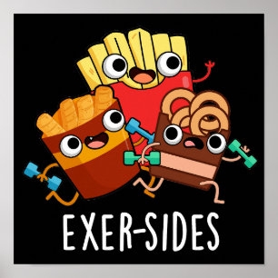 Exer-sides Funny Exercise Pun Dark BG Poster