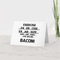 Exercise..BACON